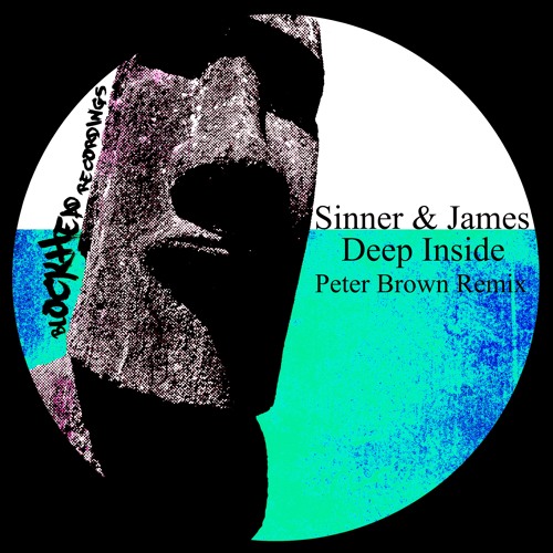 Sinner & James - Deep Inside (Peter Brown Remix)[Blockhead Recordings]