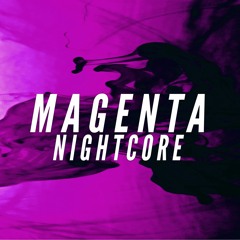 DJVI - Magenta (Nightcore)