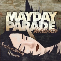 Mayday Parade - Terrible Things (Fachriasshidiqi Remix)