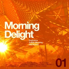 Morning Delight Episode 01