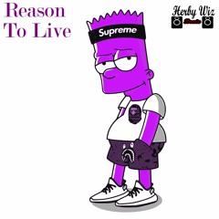 Reason To Live (Beats)