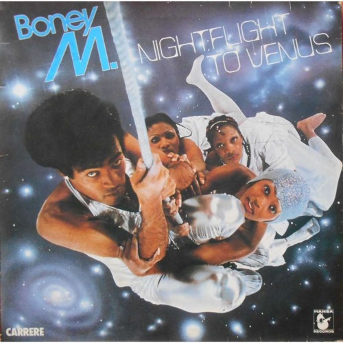 Stream Boney M - Nightflight To Venus (The Loneliest Hunk Rework) (Buy=Free  mp3 Download) by The Loneliest Hunk | Listen online for free on SoundCloud
