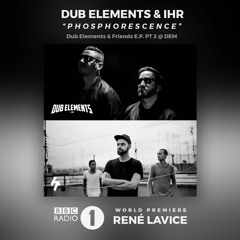 Dub Elements & IHR - Phosphorescence (DEM002EP)