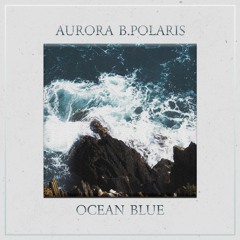 Aurora B.Polaris - Ocean Blue