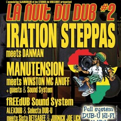 Iration Steppas featuring Danman - 3 HOURS MIX - La Nuit du Dub #2 - 13 Mai 2006 - © Culture Dub