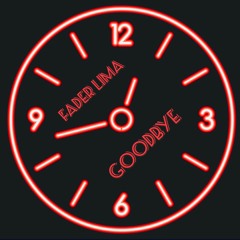 Fader Lima - Goodbye (Discotek)