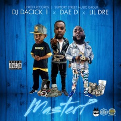 MasterP ft. Dae D & Lil Dre (prod. by Thomas Crager)