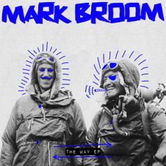 Premiere | Mark Broom - The Way (Original Mix) [Snatch! Records]