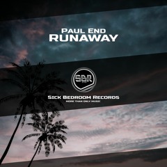 Paul End - Runaway (Original Mix)(FREE DOWNLOAD)