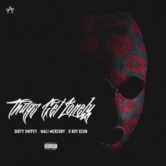 Thugs Get Lonely ft Dirty Swipey and Mali Mercury