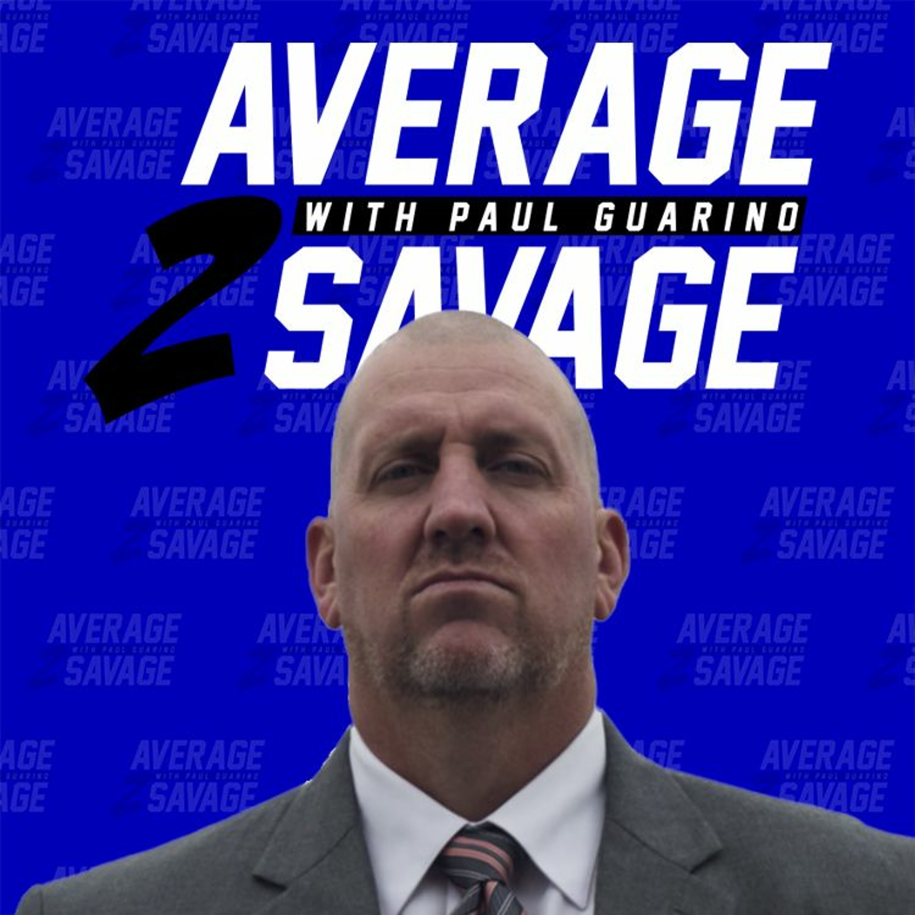 Average to Savage