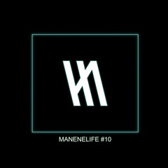MANENELIFE #10