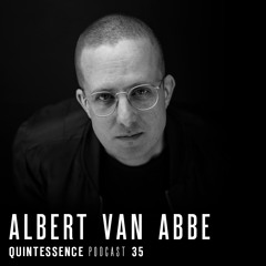 Quintessence Podcast 35 / Albert van Abbe