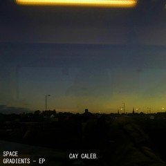 SPACE GRADIENTS (EP)