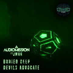 Audiomission - Burried Deep (ft. Jman)
