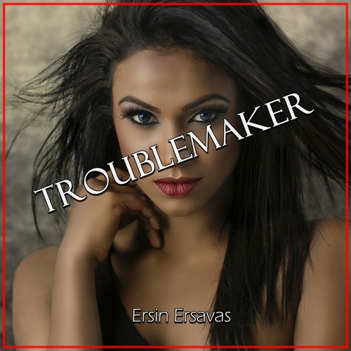 Troublemaker (Oud Mix)