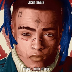 Xxxtentacion - Whoa (Lucha Remix)