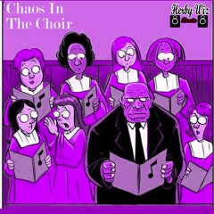 Chaos In The Choir (Beats)