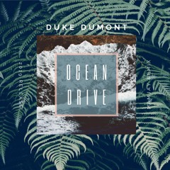 Duke Dumont - Ocean Drive (Mamjay Remix)