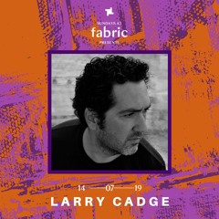 Larry Cadge Sundays at fabric x Smiley Fingers Promo Mix