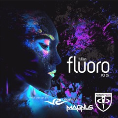 Magnus vs. Sentinel 7 - Stay True (Original Mix) [Perfecto Flouoro]