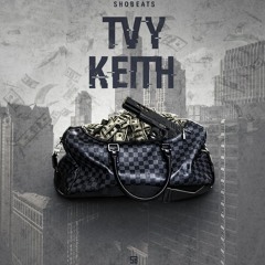 SHOBEATS - TVY KEITH (Preview)