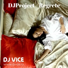 DJ Project Feat. Giulia - Regrete (DJvICE Remix)