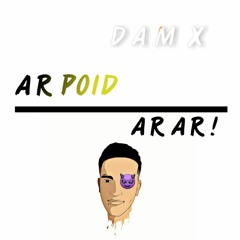 AR POID AR AR !