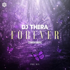 DJ Thera - Forever