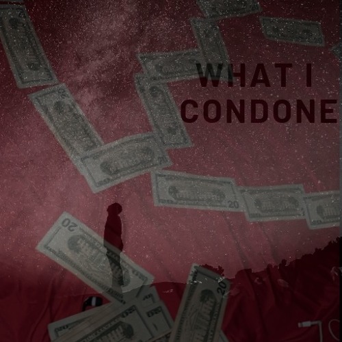 What I Condone - Esco