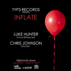 Luke Hunter - Inflate June 2019 @Treehouse Miami