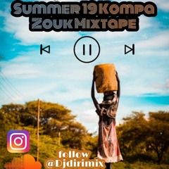 DJ Dirimix - Summer 19 Kompa-Zouk Mixtape