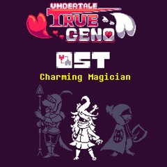 [Undertale : True Genocide OST] - Charming Magician