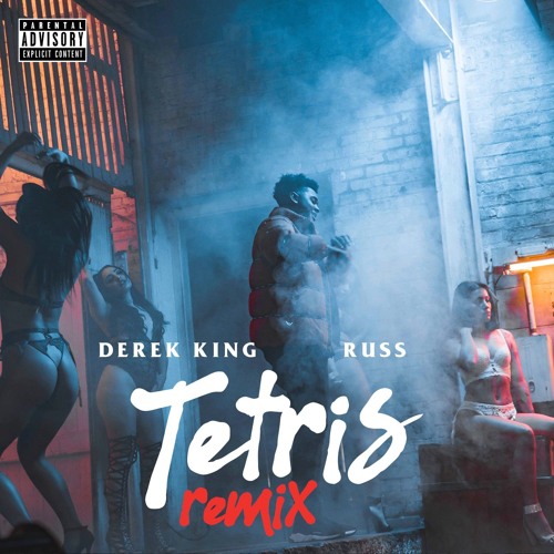 Tetris (Remix)[feat. Russ]