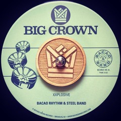 Bacao Rhythm & Steel Band - Xxplosive - BC054-45 - Side A