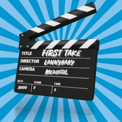 FIRST TAKE  ft Mediicol [ Prod. BckPck ]