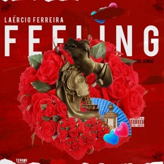 Feeling - Laércio Ferreia