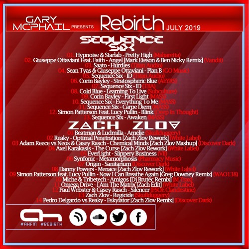 Gary McPhail (Sequence Six & Zach Zlov Guest Mix) - Rebirth 020 (04/07/2019) Afterhours FM