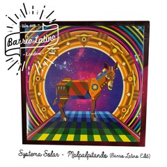 Systema Solar - Malpalpitando (Barrio Latino Edit){free download}