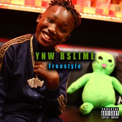 YNW BSlime - Baby Slime Freestyle