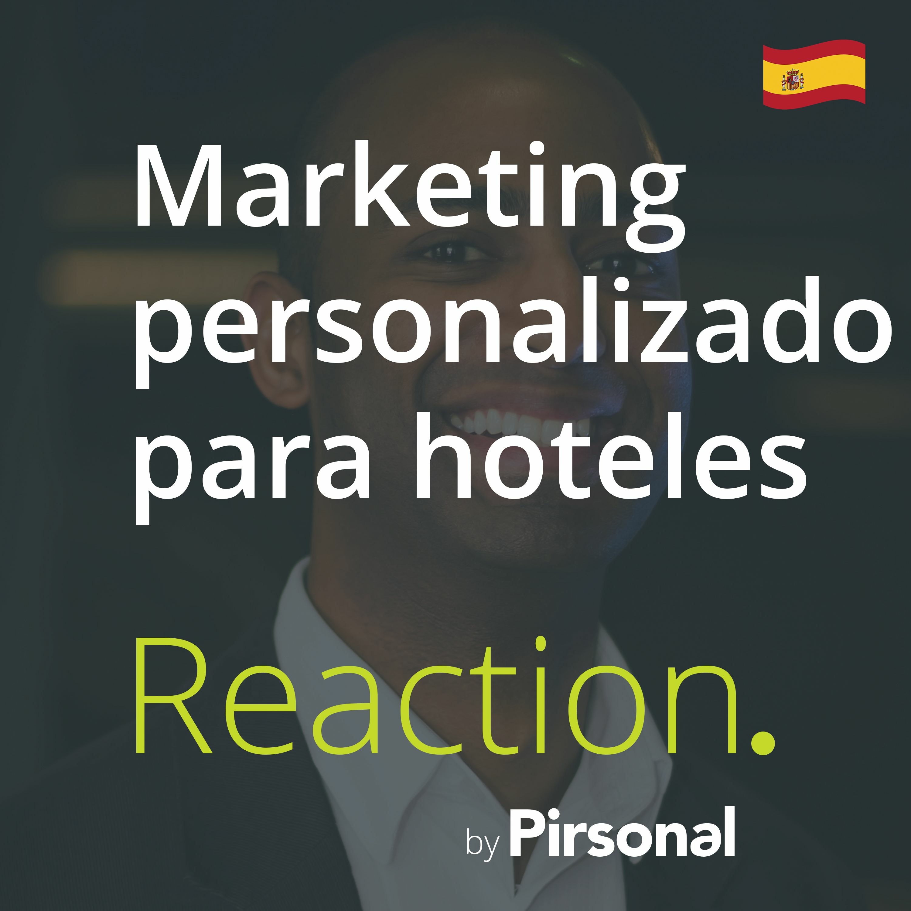 Que es Marketing Personalizado cómo aplicarlo al marketing de tu hotel