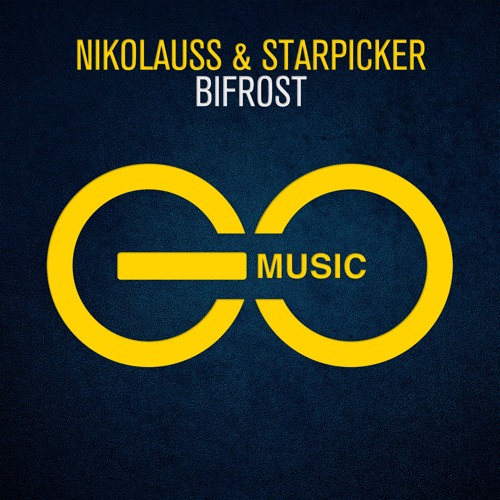 Nikolauss & Starpicker - Bifrost [GO MUSIC]