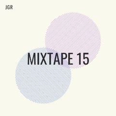 Mixtape 15