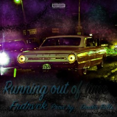 Running Out Of Time (Prod Drako Bills)