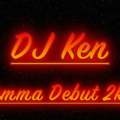 Dj Ken Debut 2k19 (Freestyle)