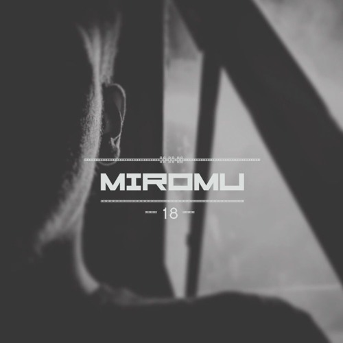 Miromu Series 18 - SIFF