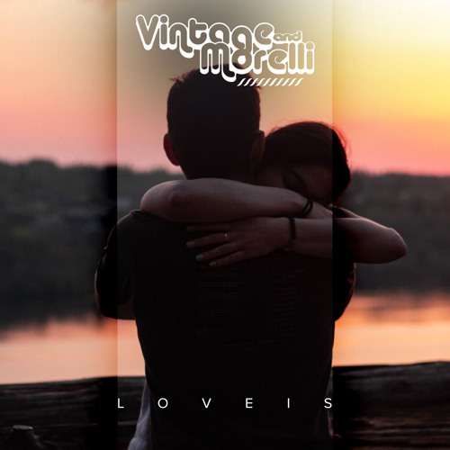 Vintage & Morelli x Brandon Mignacca - Love Is