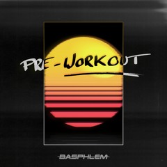 Pre Workout