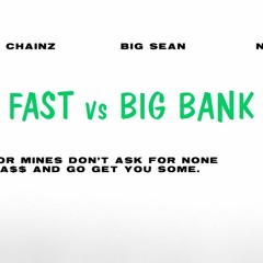 Big Bank (YG) vs Fast (Sueco The Child) DJ Matt Scott Blend