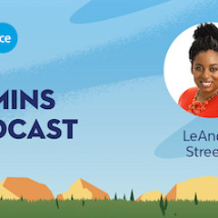 Trailblazer Community- Believe it, See it and Make it Happen with LeAndria Streeter